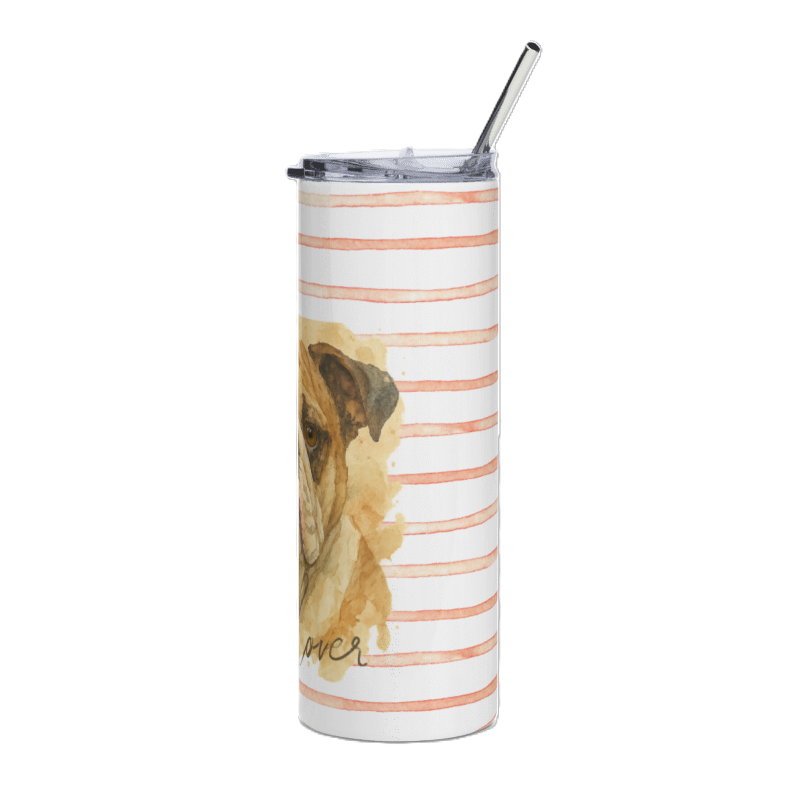 Bull Dog 20 oz Tumbler- Gifts for a dog lover- hot and cold