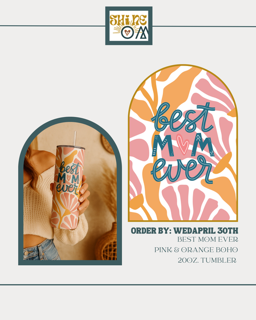 Best Mom Ever  | Pink Boho Coffee Tumbler | Gift for Mom & Grandma | 20oz. Tumbler