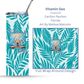 Vitamin Sea Turquoise| Carillon Pavilion | 30A Collection | 20oz. Steel Tumbler with positive quote